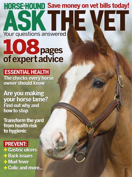 Title details for Horse & Hound Ask the Vet: Your questions answered by Future Publishing Ltd - Available